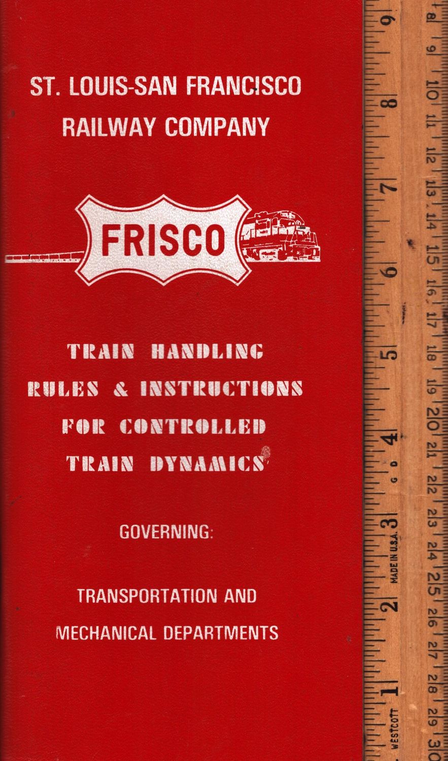 St. Louis-San Francisco Railway Train Handling Rules 1980