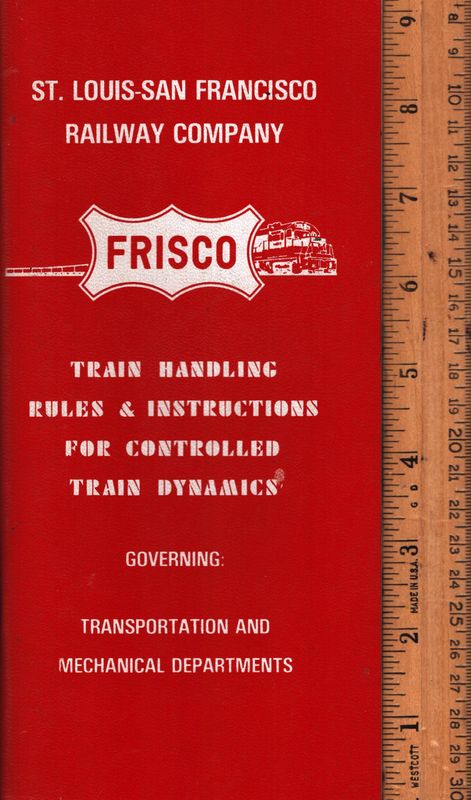 St. Louis-San Francisco Railway Train Handling Rules 1980