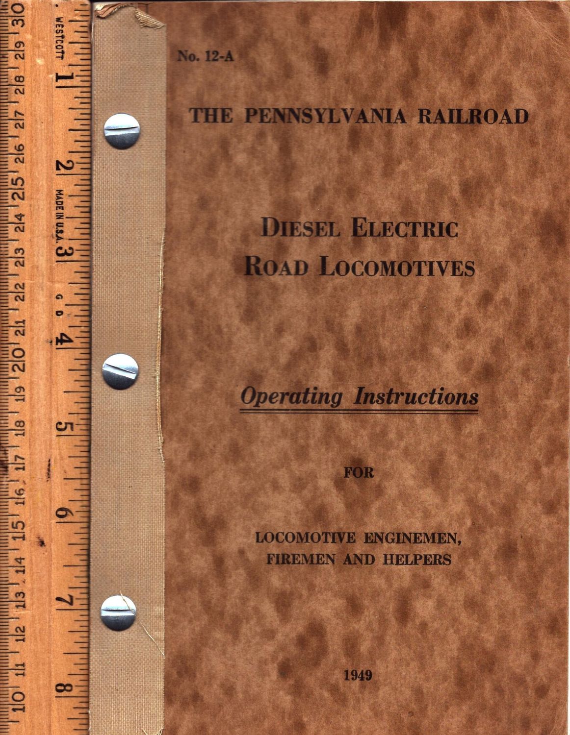 Pennsylvania RR Diesel Electric Road Locomotives Operating Instructions 1949