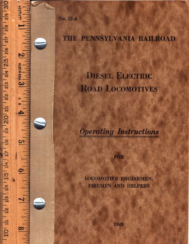 Pennsylvania RR Diesel Electric Road Locomotives Operating Instructions 1949