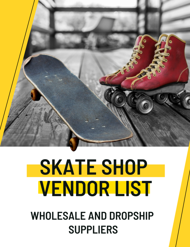 Wholesale Skate Shop Suppliers and Drop Ship Skate Supplies Vendor List