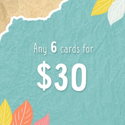 Card deal! Any 6 cards for $30