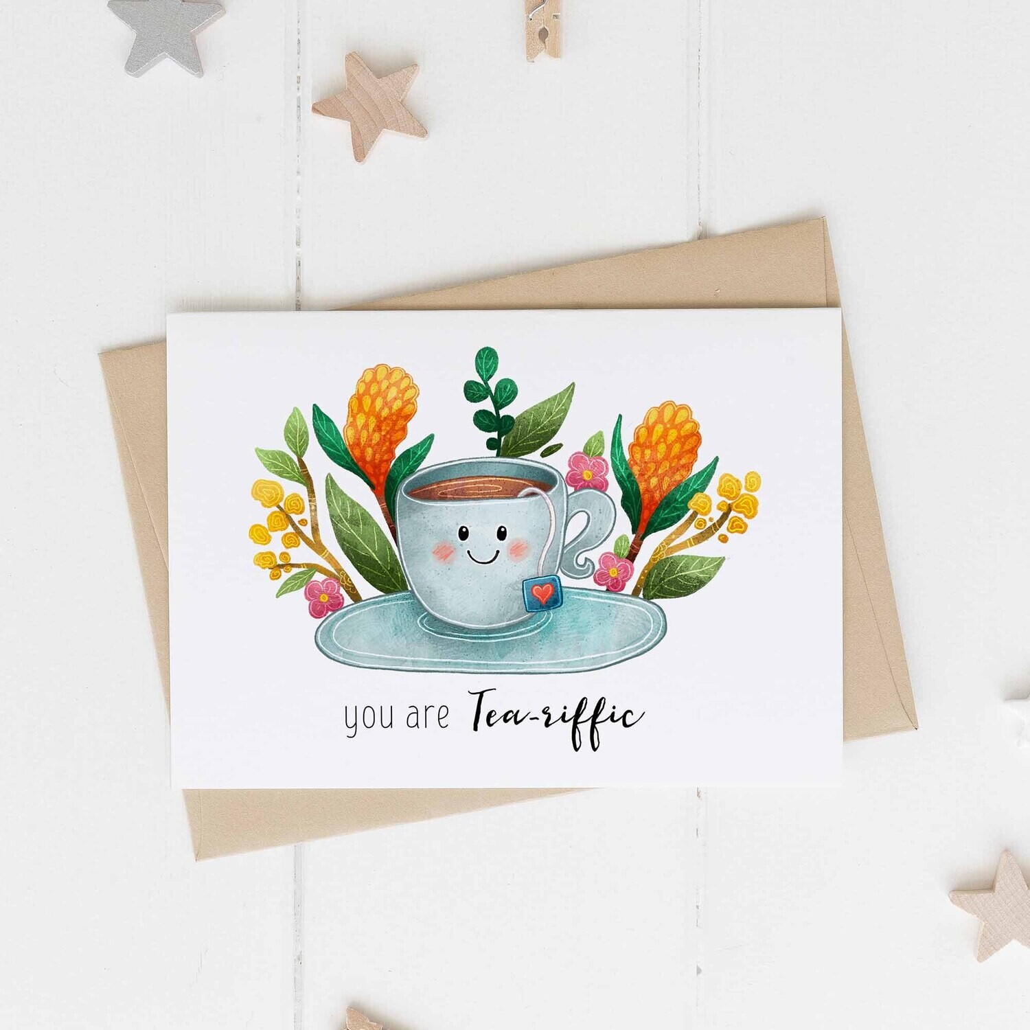 You are tea-riffic recycled greeting card