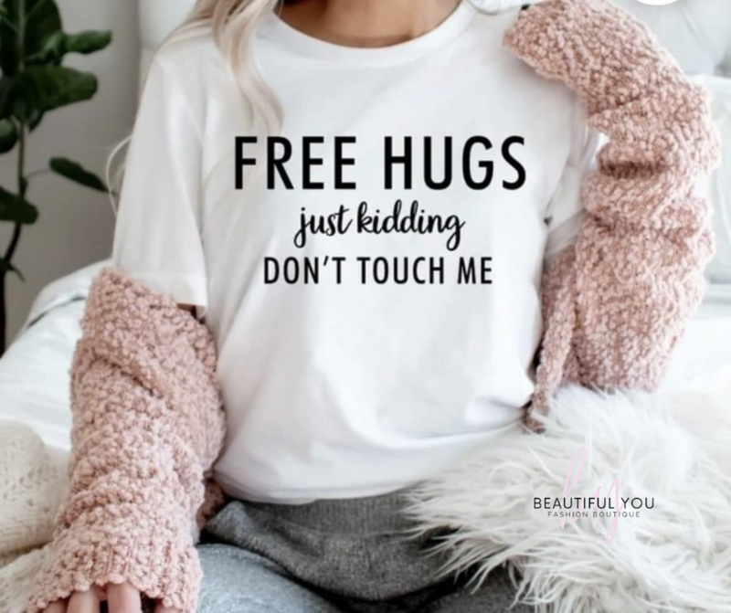 Free Hugs Just Kidding