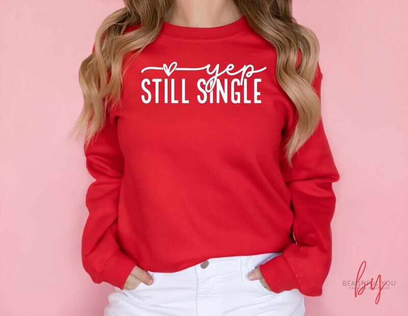 Yep Still Single