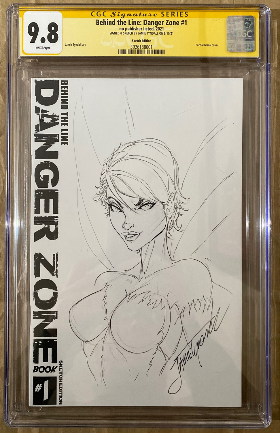 Behind the Line: Danger Zone #1 - Custom &quot;Pouty Tinkerbell&quot; Sketch Exclusive - CGC 9.8 (Signature Series)