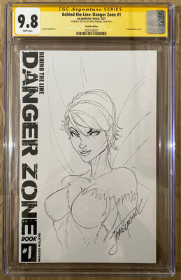 Behind the Line: Danger Zone #1 - Custom &quot;Pouty Tinkerbell&quot; Sketch Exclusive - CGC 9.8 (Signature Series)