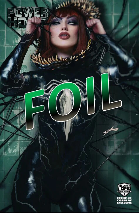 Power Hour #2 - Shikarii - Sexy Venom Cosplay Foil Exclusive (Pre-Sale)