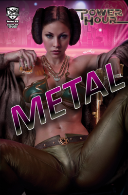 Power Hour #2 - Shikarii - Star Wars Gangster Princess Leia Cosplay Metal Exclusive
