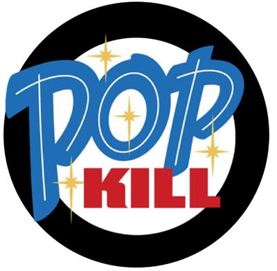 Pop Kill