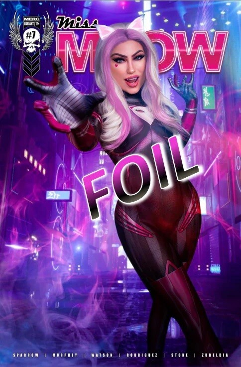 Miss Meow #7 - Faces By Rachie Cosplay - MegaCon Foil Exclusives, Variant: Full Body (Trade)
