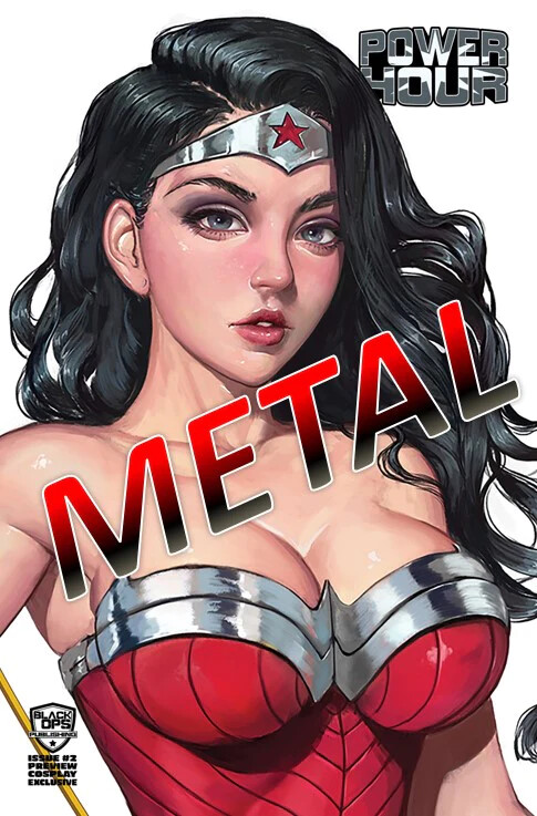 Power Hour #2 Preview - Princess Close-Up Nice Metal Exclusive