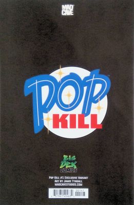 Pop Kill #1 - Jamie Tyndall Exclusives