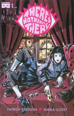 Black Mask Comics: There's Nothing There #1