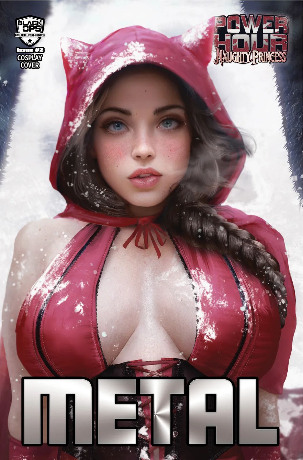 Power Hour #2 - Naughty Princess "Red Riding" Close-Up Metal Exclusive