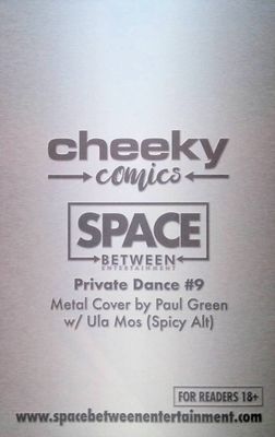 Private Dance #9 - Paul Green Kickstarter Virgin Naughty Metal Exclusive