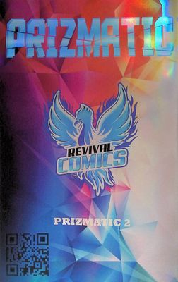 Prizmatic #2 - Paul Green - Kickstarter Virgin Foil Exclusive