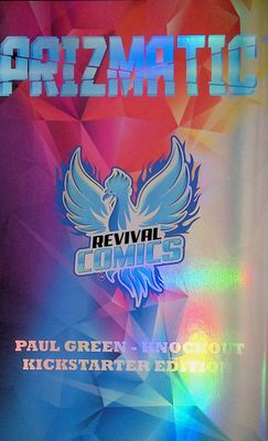 Prizmatic #1 - Paul Green - Kickstarter Naughty Virgin Foil Exclusive