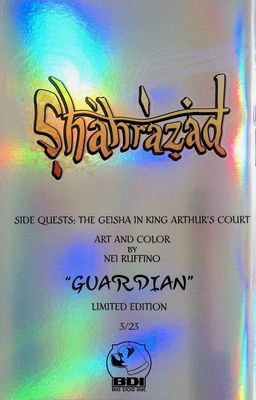 Shahrazad: The Geisha in King Arthur's Court - Guardian Virgin Foil Exclusive