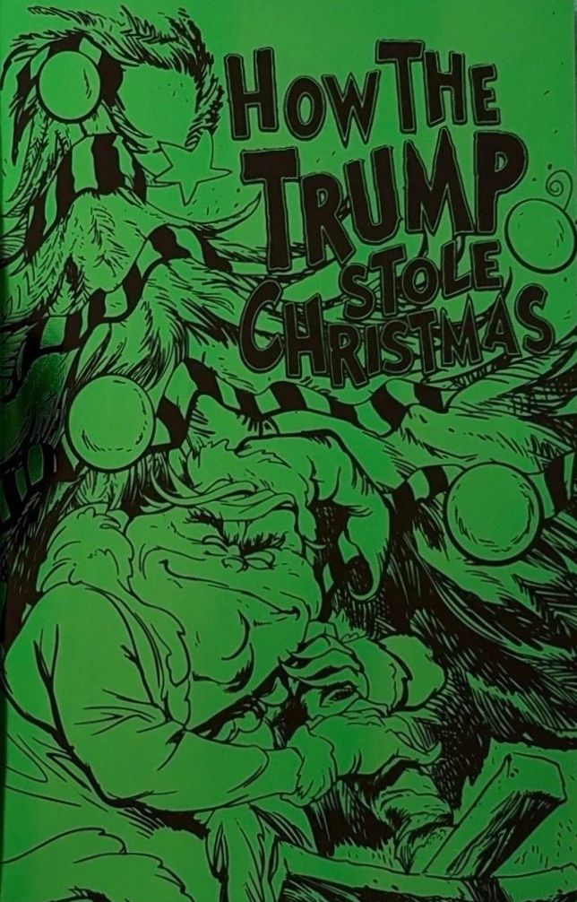 How the Trump Stole Christmas #1 - Green Foil Exclusive