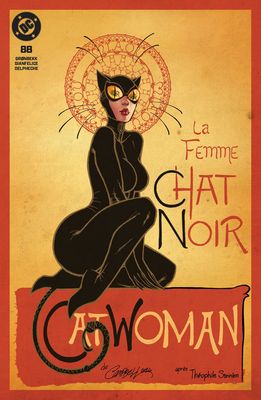 Catwoman #88 - J. Scott Campbell  - La Femme Chat Noir Exclusive Variant