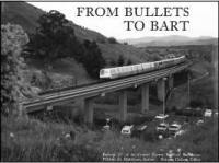 B-127 From Bullets to BART