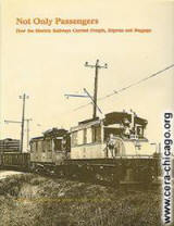 B-129 Not Only Passengers: How the Electric Railways Carried Freight, Express and Baggage