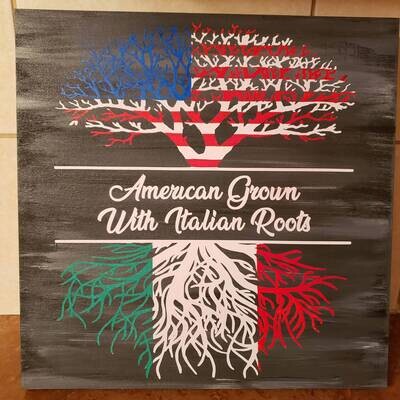American Grown with Italian Roots 