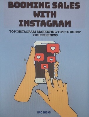 Booming Sales With Instagram