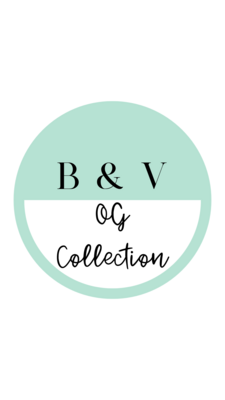 B&amp;V OG Collection