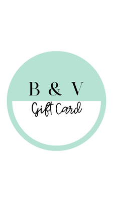 B&amp;V Gift Cards