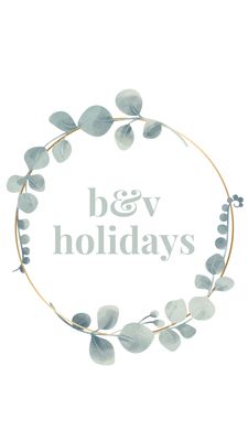 B&amp;V Holidays