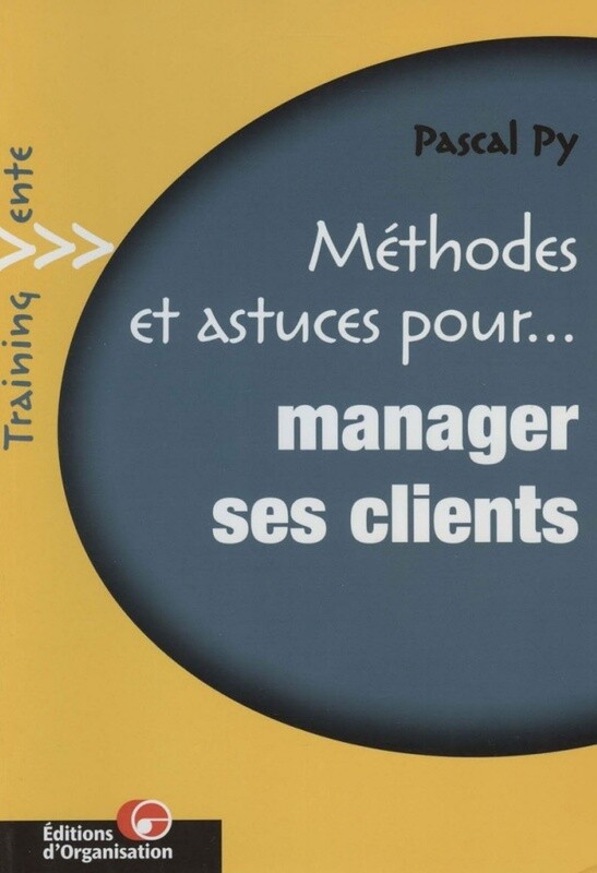 Manager ses clients