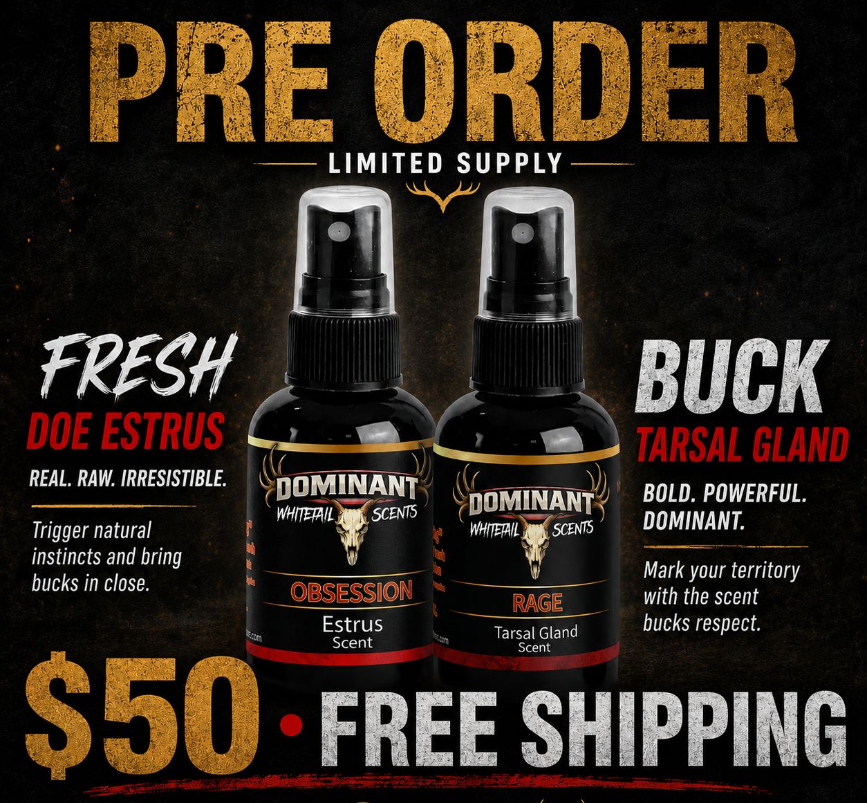 Fresh doe estrus &amp; Buck with tarsal natural