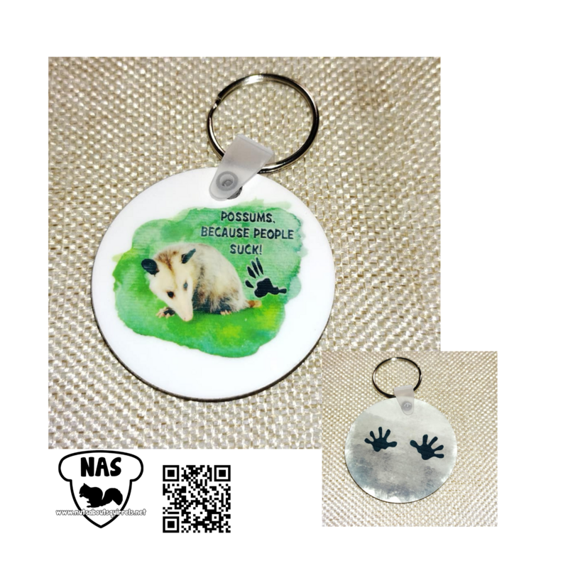 Opossums, Because People Suck! Key Chain