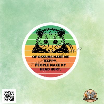 Opossums Make Me Happy – Full-Color 3″ × 3″ Car Decal | Wildlife Lover Gift