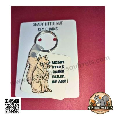 Gladys the Cranky Squirrel Bundle – “Bright-Eyed and Bushy-Tailed My Ass” Keychain + Sticker Set