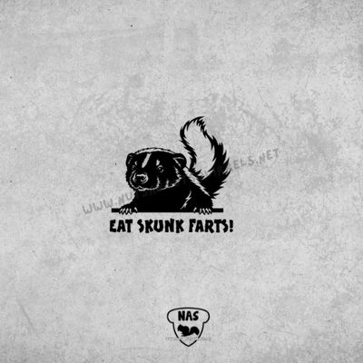 Eat Skunk Farts Vinyl Decal