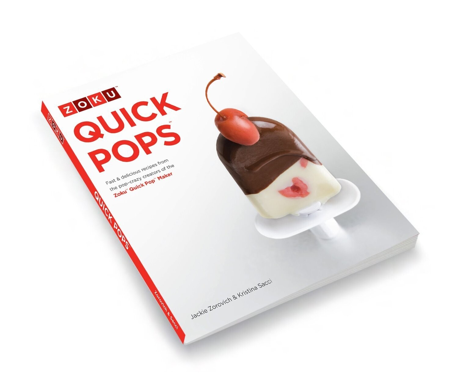 Zoku Quick Pops Cookbook