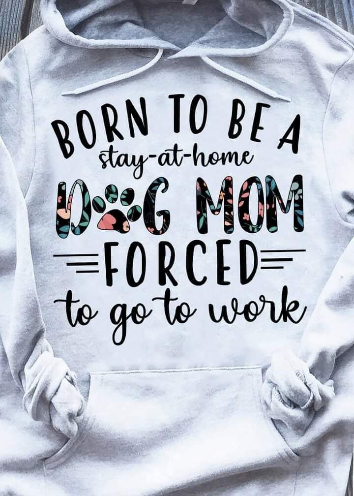 Born to be a Dog Mom