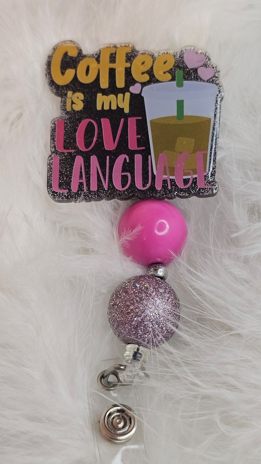 Coffee is my Love Language 