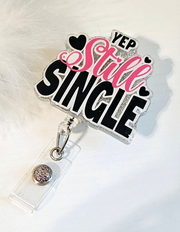 Yep Still Single