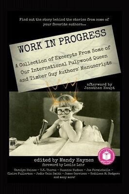Work in Progress (Mandy Haynes, Editor) Work in Progress (Mandy Haynes, Editor)