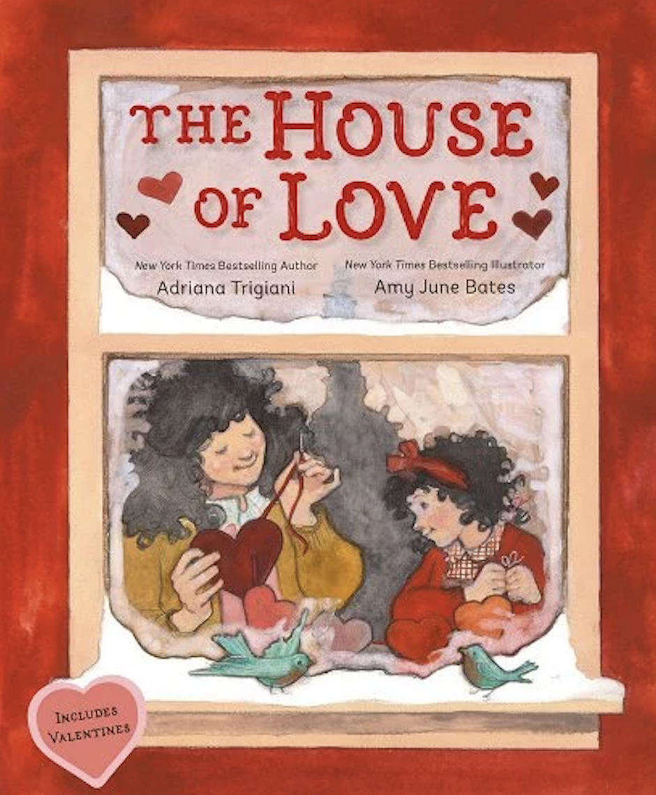 The House of Love by Adriana Trigiani
