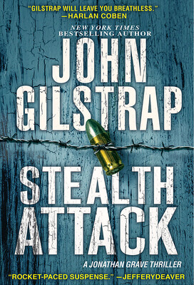 Stealth Attack by John Gilstrap