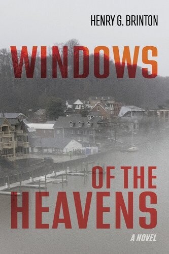 Windows of the Heavens by Henry G. Brinton