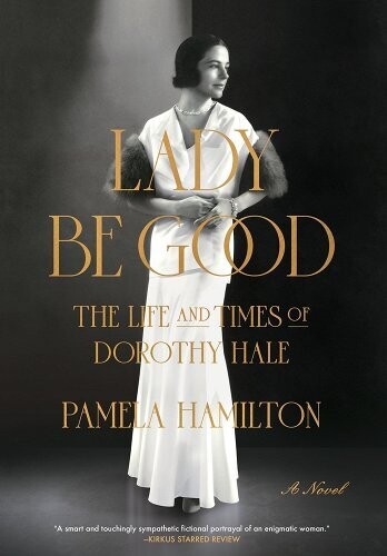 Lady Be Good by Pamela Hamilton
