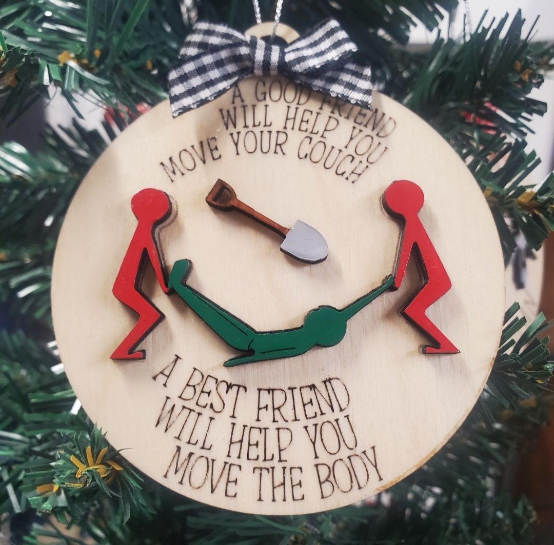 Friends Help Move a Body Ornament