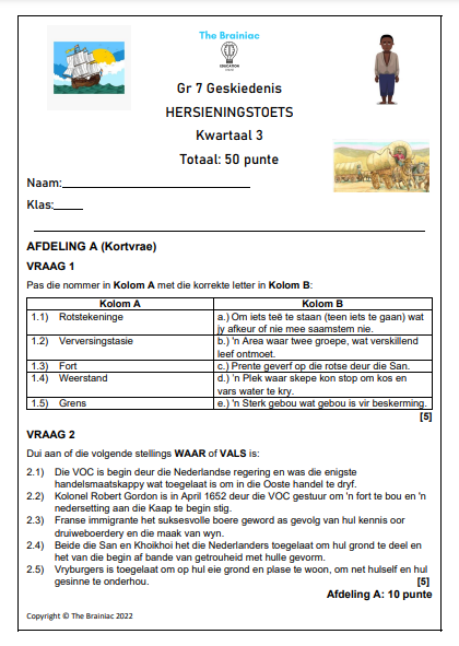 Gr 7 Geskiedenis Hersieningstoets - Kwartaal 3