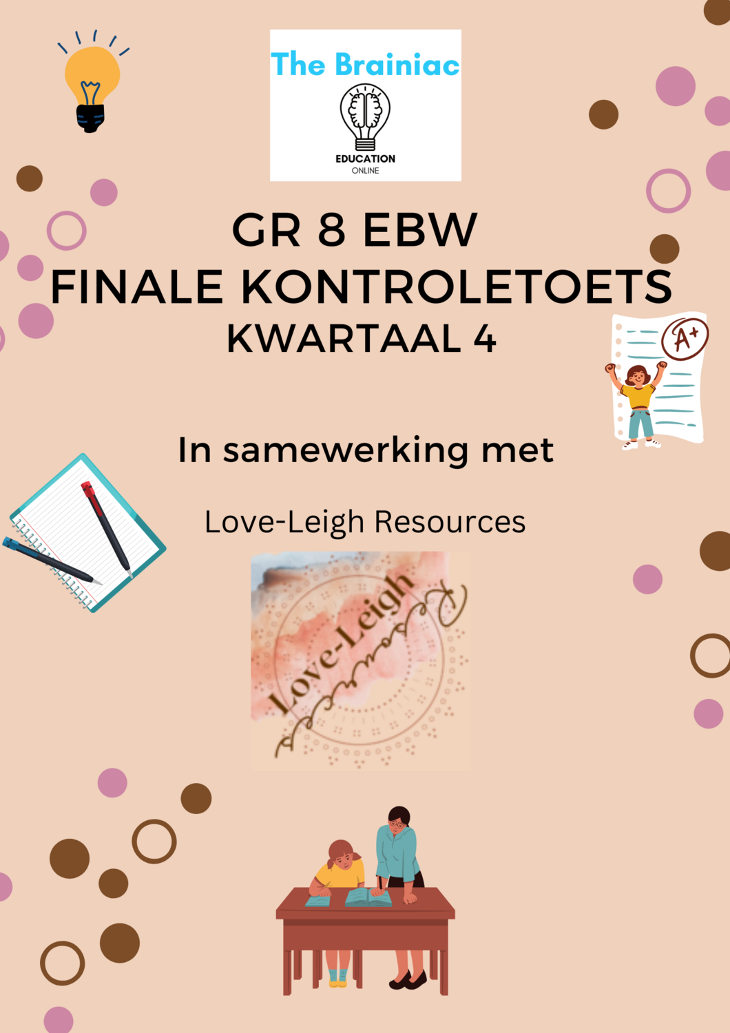 Gr 8 EBW Finale Kontroletoets - Kwartaal 4